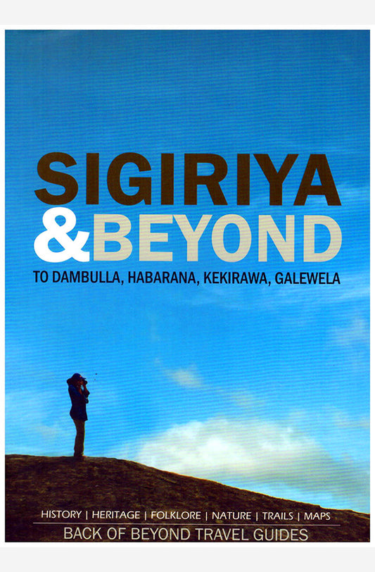 Sigiriya and Beyond