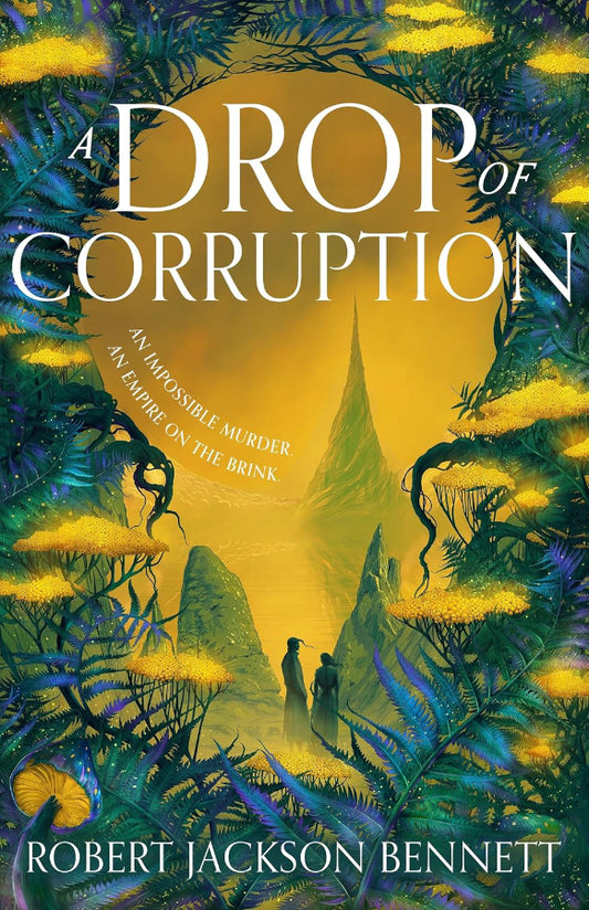 Book cover of A Drop of Corruption by Robert Jackson Bennett at Wild and the Sage, Galle, Sri Lanka