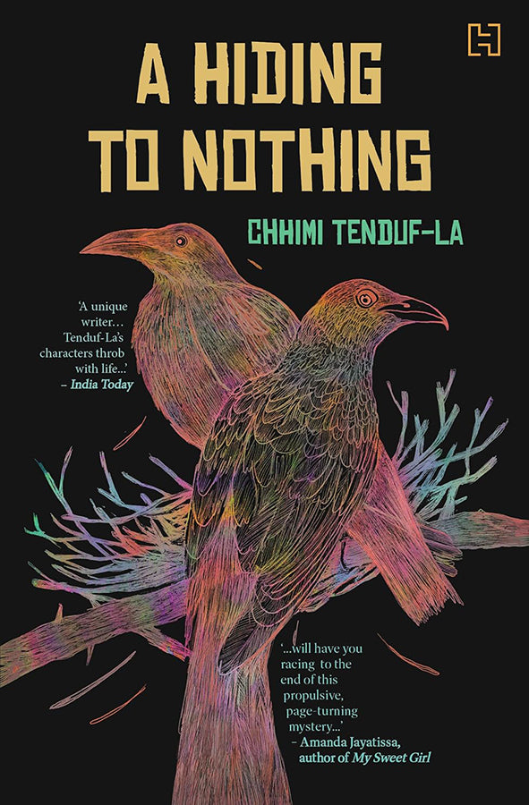 Book cover of A Hiding to Nothing by Chhimi Tenduf-La at Wild and the Sage, Galle, Sri Lanka