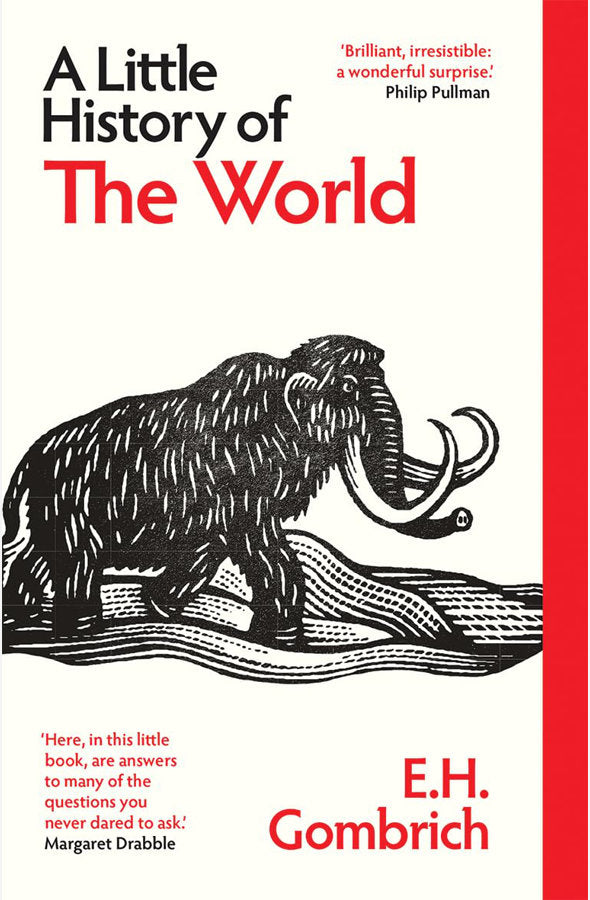 Book cover of A Little History of the World (Little Histories) by E. H. Gombrich at Wild and the Sage, Galle, Sri Lanka