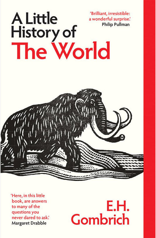 Book cover of A Little History of the World (Little Histories) by E. H. Gombrich at Wild and the Sage, Galle, Sri Lanka