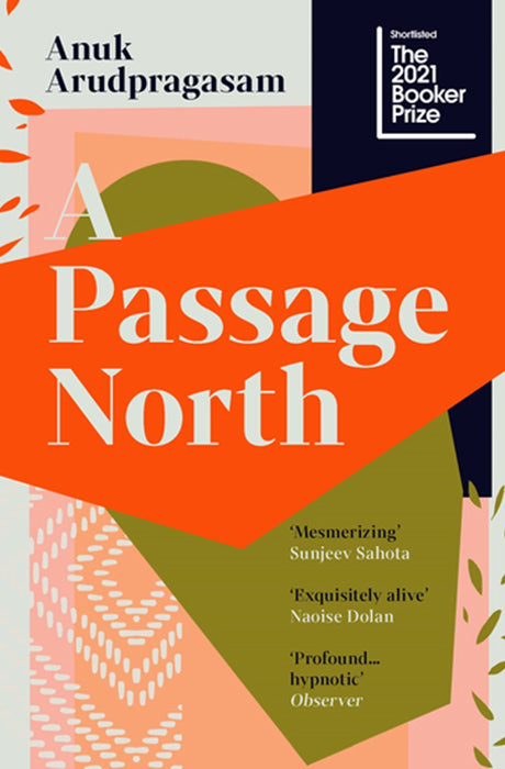 Book cover of A Passage North by Anuk Arudpragasam at Wild and the Sage, Galle, Sri Lanka