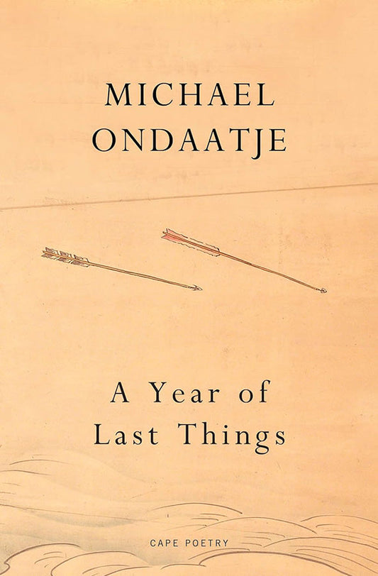 Book cover of A Year of Last Things by Michael Ondaatje at Wild and the Sage, Galle, Sri Lanka