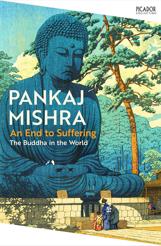 Book cover of An End to Suffering by Pankaj Mishra at Wild and the Sage, Galle, Sri Lanka