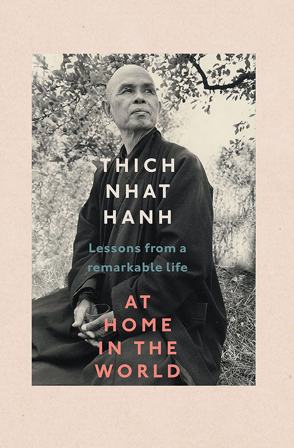 Book cover of At Home in the World by Thich Nhat Hanh at Wild and the Sage, Galle, Sri Lanka