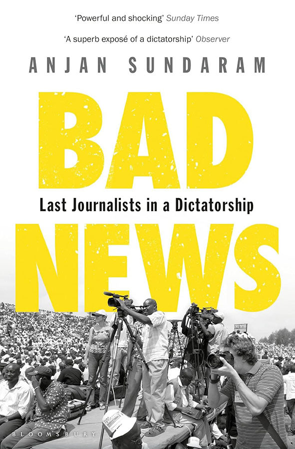 Book cover of Bad News: Last Journalists in a Dictatorship by Anjan Sundaram at Wild and the Sage, Galle, Sri Lanka