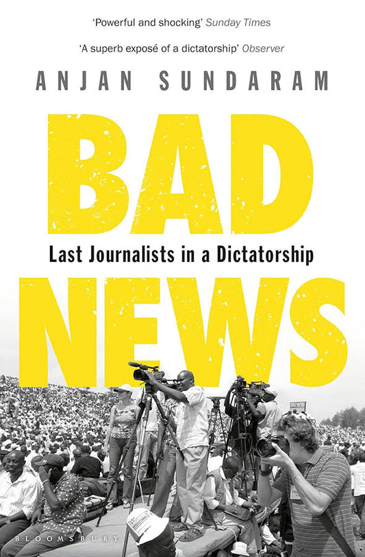 Book cover of Bad News: Last Journalists in a Dictatorship by Anjan Sundaram at Wild and the Sage, Galle, Sri Lanka