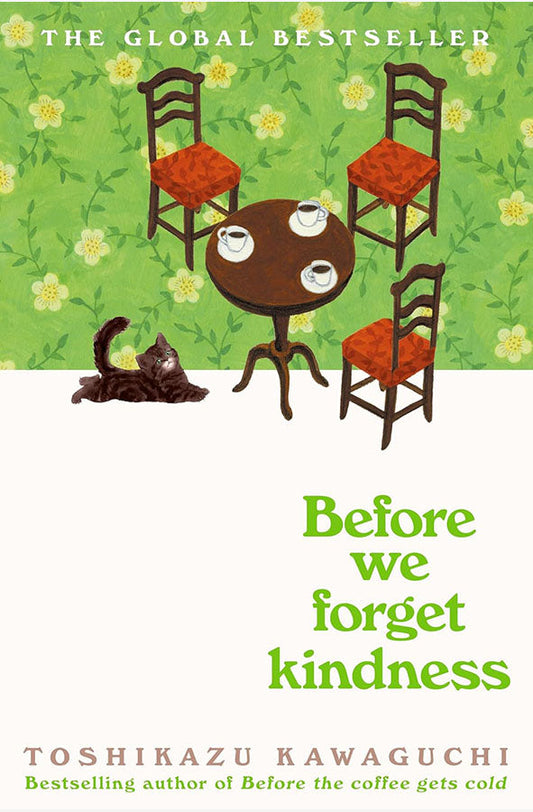 Book cover of Before We Forget Kindness by Toshikazu Kawaguchi at Wild and the Sage, Galle, Sri Lanka