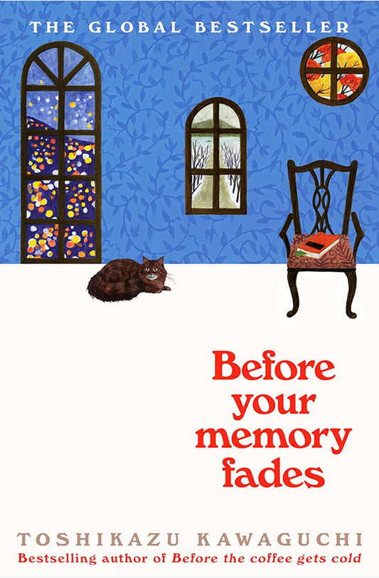 Book cover of Before Your Memory Fades by Toshikazu Kawaguchi at Wild and the Sage, Galle, Sri Lanka