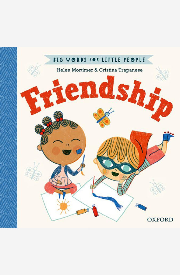 Book cover of Big Words for Little People Friendship by Helen Mortimer, Cristina Trapanese at Wild and the Sage, Galle, Sri Lanka