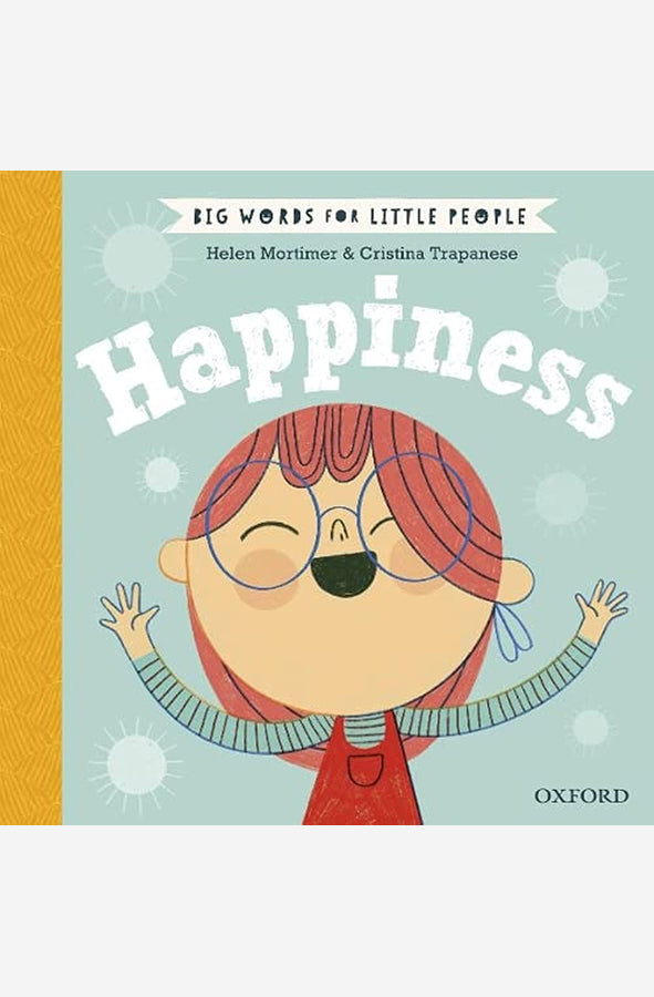 Book cover of Big Words for Little People Happiness by Helen Mortimer, Cristina Trapenese at Wild and the Sage, Galle, Sri Lanka