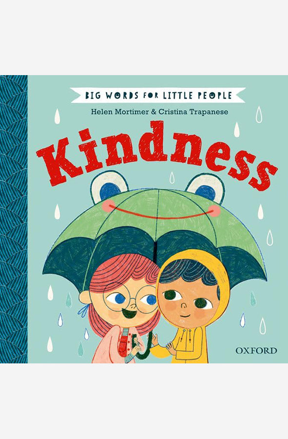 Book cover of Big Words for Little People: Kindness by Helen Mortimer at Wild and the Sage, Galle, Sri Lanka