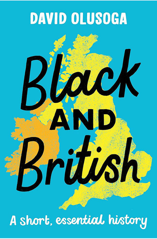 Book cover of Black and British: A Short, Essential History by David Olusoga at Wild and the Sage, Galle, Sri Lanka