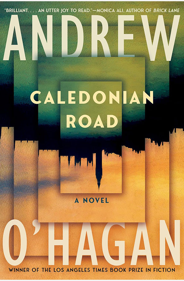 Book cover of Caledonian Road by Andrew O'Hagan at Wild and the Sage, Galle, Sri Lanka