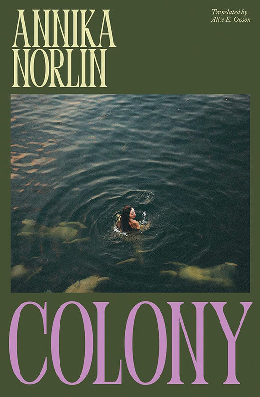 Book cover of Colony by Annika Norlin at Wild and the Sage, Galle, Sri Lanka
