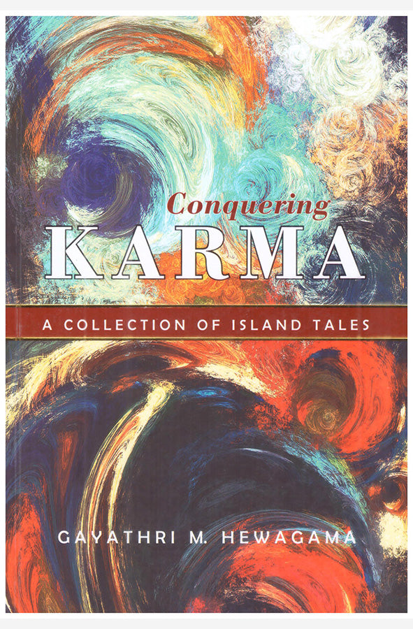 Book cover of Conquering Karma by Gayathri M Hewagama at Wild and the Sage, Galle, Sri Lanka