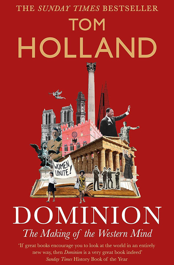 Book cover of Dominion : The Making of the Western Mind by Tom Holland at Wild and the Sage, Galle, Sri Lanka