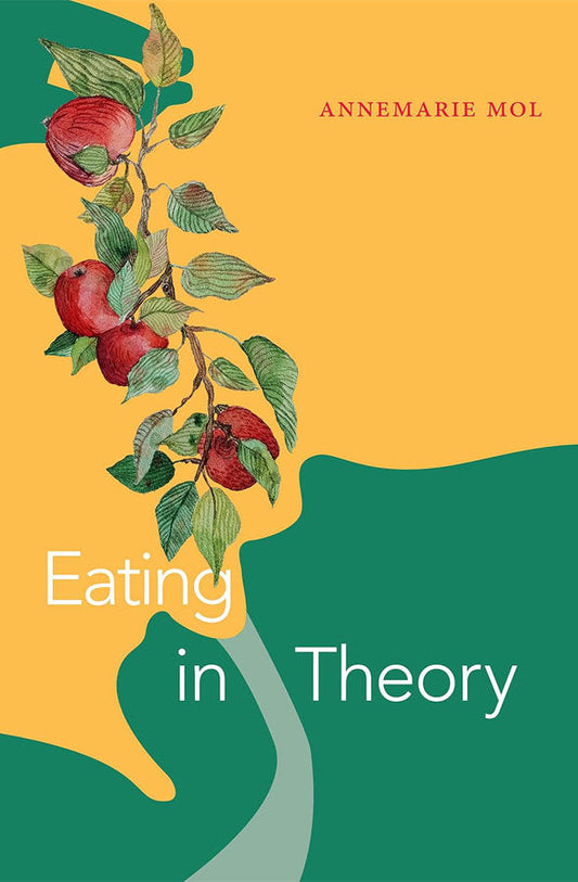 Book cover of Eating in Theory by Annemarie Mol at Wild and the Sage, Galle, Sri Lanka
