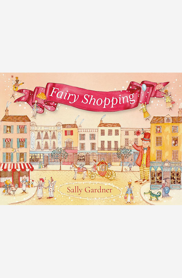 Book cover of Fairy Shopping by Sally Gardner at Wild and the Sage, Galle, Sri Lanka
