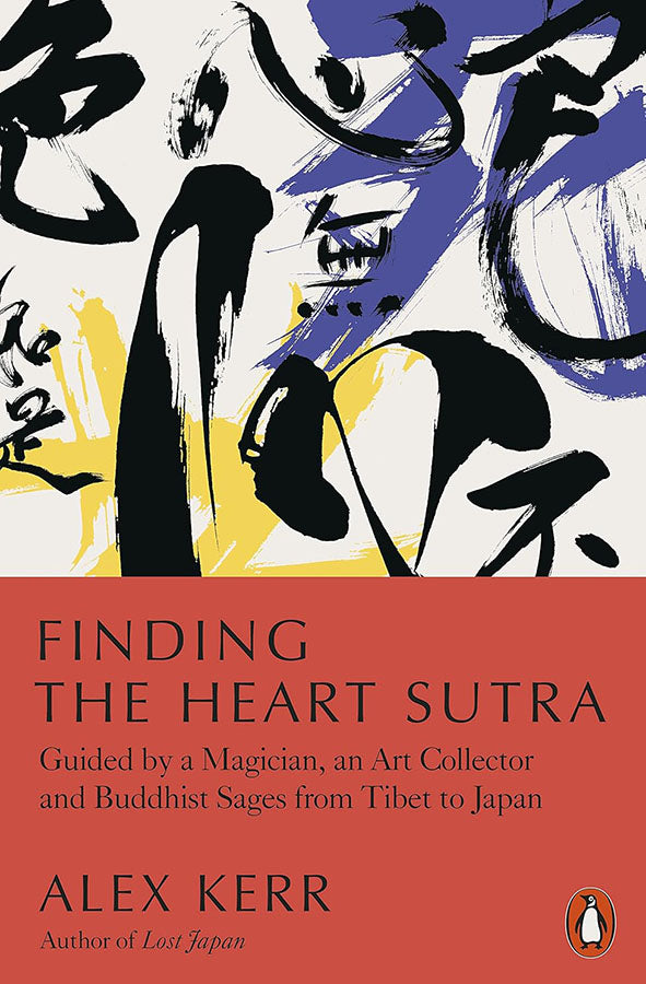 Book cover of Finding the Heart Sutra by Alex Kerr at Wild and the Sage, Galle, Sri Lanka
