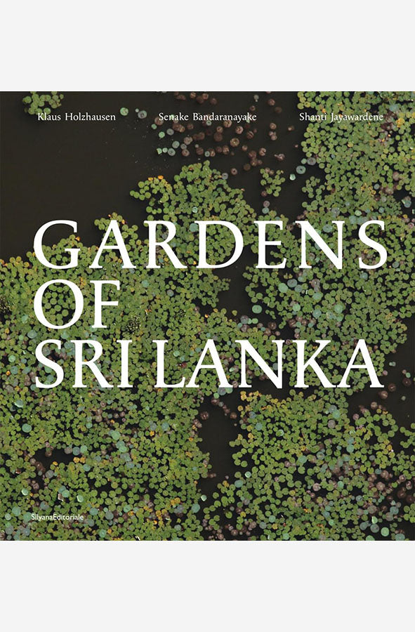 Book cover of Gardens of Sri Lanka by Senake Bandaranayake at Wild and the Sage, Galle, Sri Lanka