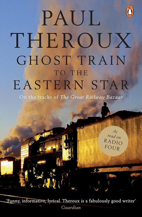 Book cover of Ghost Train to the Eastern Star by Paul Theroux at Wild and the Sage, Galle, Sri Lanka