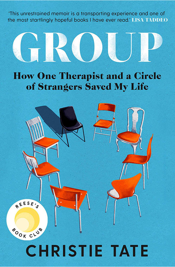Book cover of Group: How One Therapist and a Circle of Strangers Saved My Life by Christie Tate at Wild and the Sage, Galle, Sri Lanka