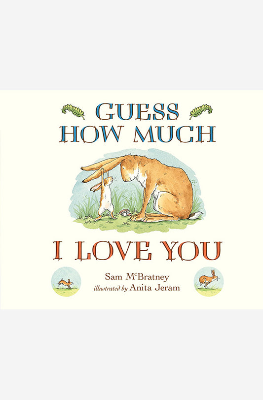 Book cover of Guess How Much I Love You Boardbook by Sam McBratney at Wild and the Sage, Galle, Sri Lanka