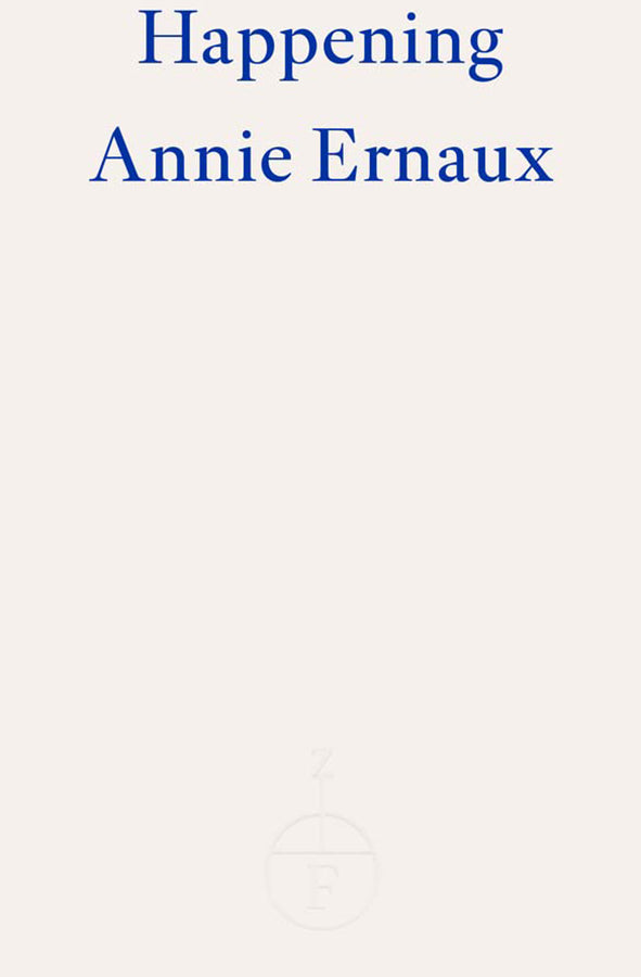 Book cover of Happening by Annie Ernaux at Wild and the Sage, Galle, Sri Lanka