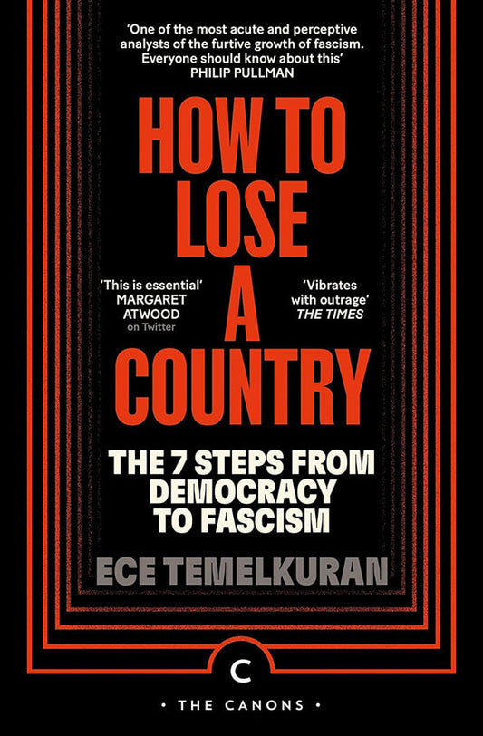Book cover of How to Lose a Country: The 7 Steps from Democracy to Fascism by Ece Temelkuran at Wild and the Sage, Galle, Sri Lanka