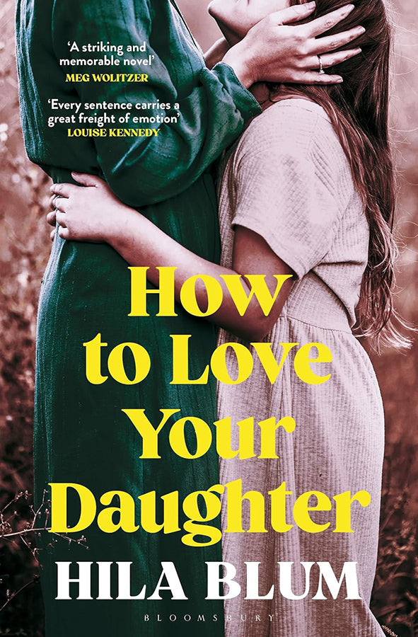 Book cover of How to Love Your Daughter by Hila Blum at Wild and the Sage, Galle, Sri Lanka