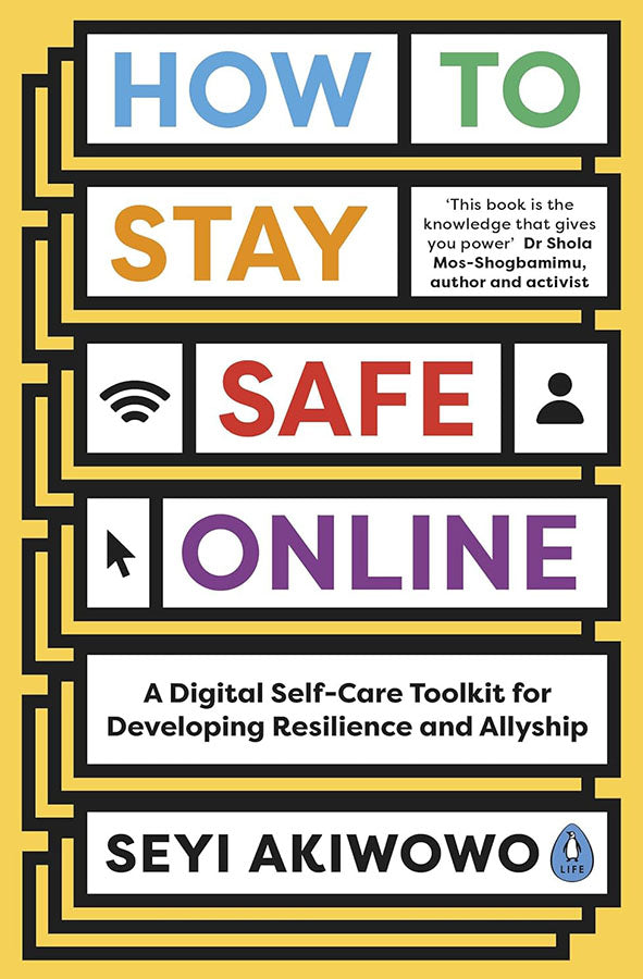 Book cover of How to Stay Safe Online by Seyi Akiwowo at Wild and the Sage, Galle, Sri Lanka