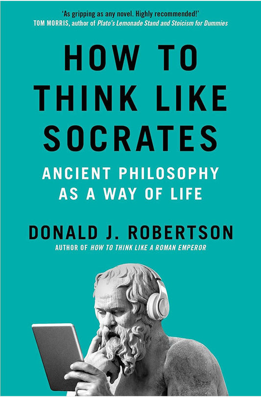 Book cover of How to Think Like Socrates by Donald J. Robertson at Wild and the Sage, Galle, Sri Lanka
