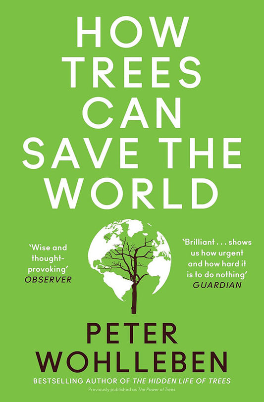 Book cover of How Trees Can Save the World by Peter Wohlleben at Wild and the Sage, Galle, Sri Lanka
