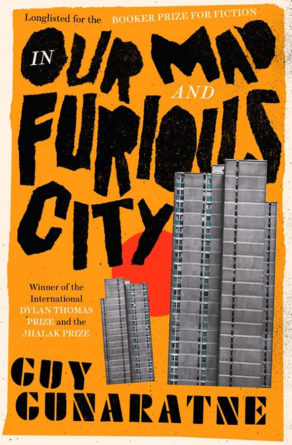Book cover of In Our Mad and Furious City by Guy Gunaratne at Wild and the Sage, Galle, Sri Lanka