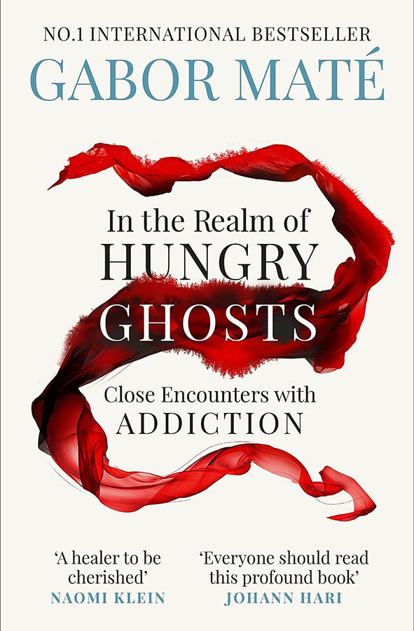 Book cover of In The Realm of Hungry Ghosts by Gabor Maté at Wild and the Sage, Galle, Sri Lanka