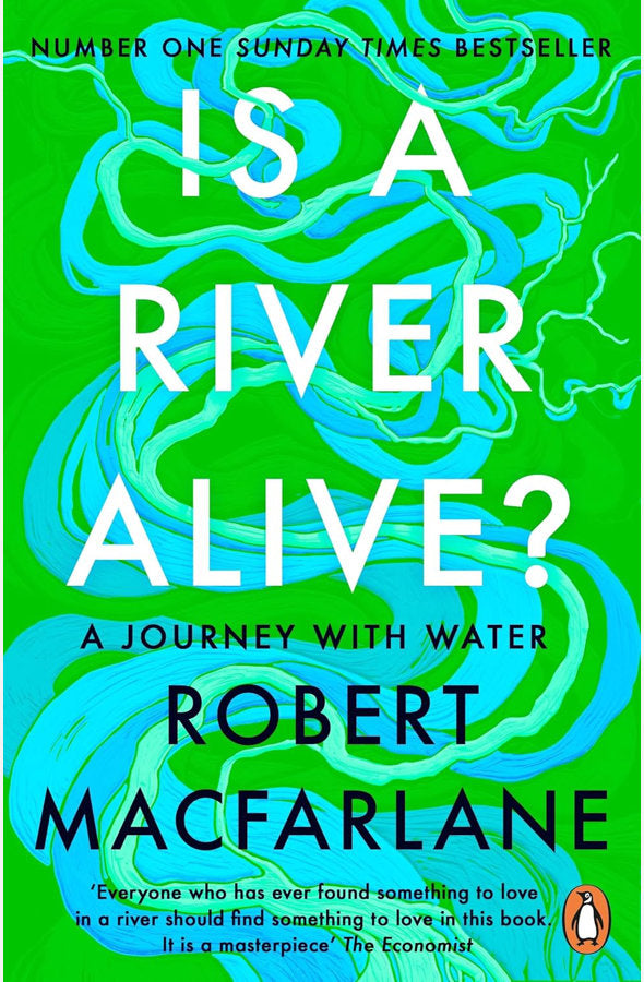 Book cover of Is a River Alive by Robert Macfarlane at Wild and the Sage, Galle, Sri Lanka