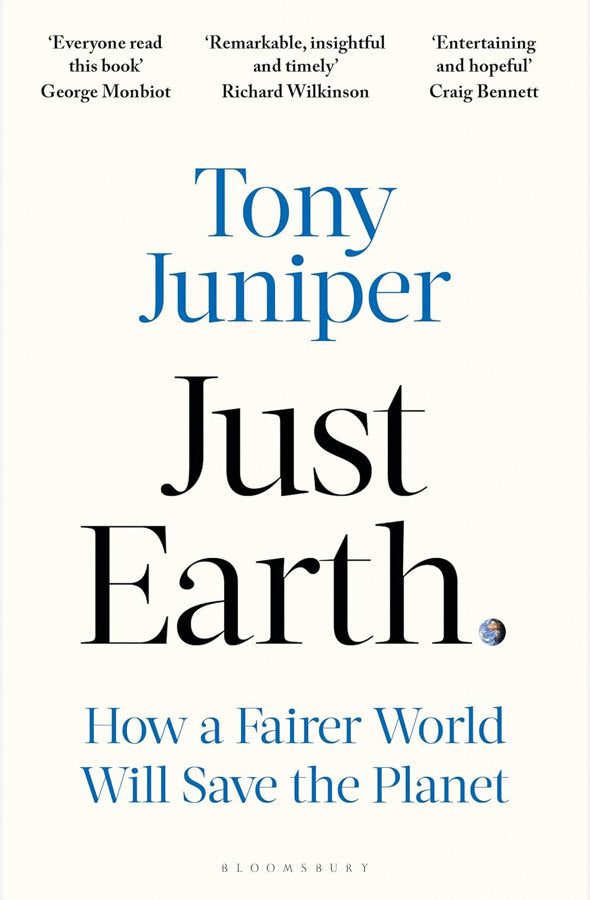 Book cover of Just Earth by Tony Juniper at Wild and the Sage, Galle, Sri Lanka