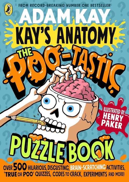 Book cover of Kay's Anatomy: The Poo-tastic Puzzle Book by Adam Kay  at Wild and the Sage, Galle, Sri Lanka