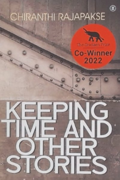 Book cover of Keeping Time and Other Stories by Chiranthi Rajapakse at Wild and the Sage, Galle, Sri Lanka