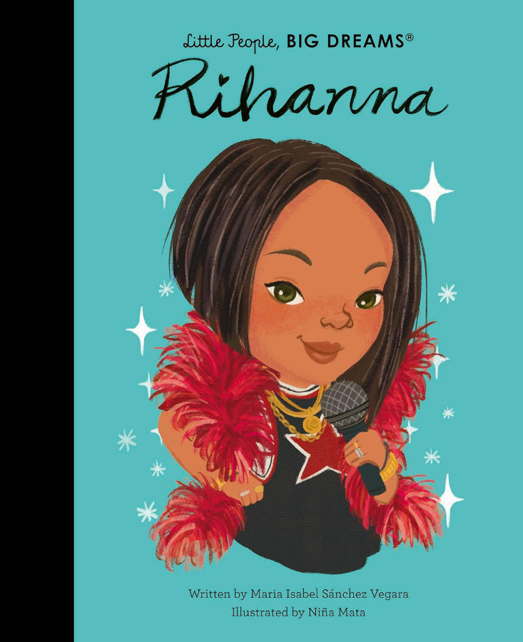 Book cover of Little People Big Dreams: Rihanna by Maria Isabel Sanchez Vegara  at Wild and the Sage, Galle, Sri Lanka