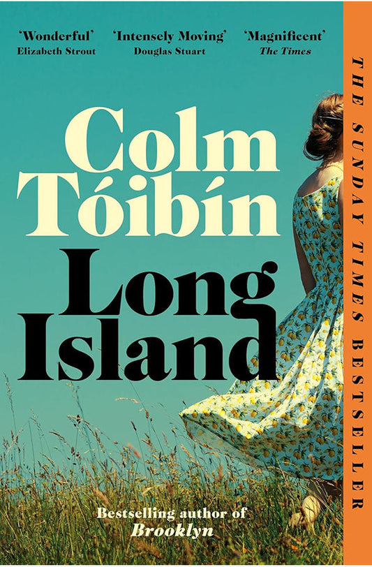 Book cover of Long Island by Colm T‚Äö√†√∂‚Äö√¢‚Ä¢ib‚Äö√†√∂‚Äö√¢‚Ä†n at Wild and the Sage, Galle, Sri Lanka