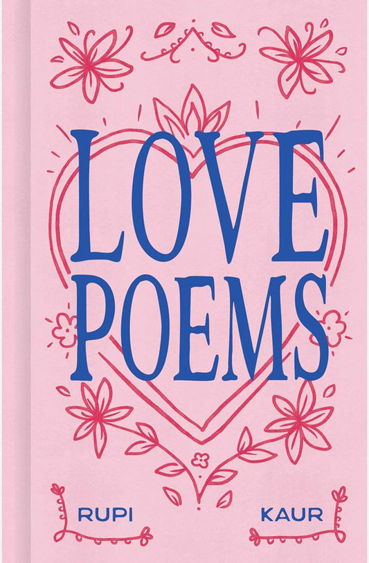 Book cover of Love Poems by Rupi Kaur at Wild and the Sage, Galle, Sri Lanka