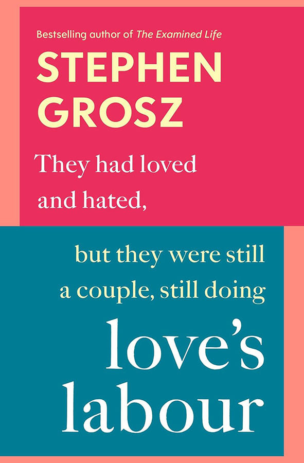 Book cover of Love's Labour by Stephen Grosz at Wild and the Sage, Galle, Sri Lanka