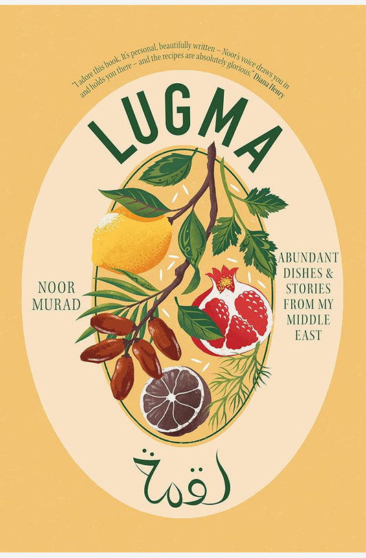 Book cover of Lugma : Abundant Dishes And Stories From My Middle East by Noor Murad at Wild and the Sage, Galle, Sri Lanka