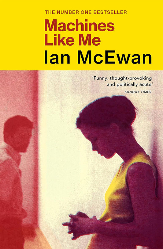 Book cover of Machines Like Me by Ian McEwan at Wild and the Sage, Galle, Sri Lanka