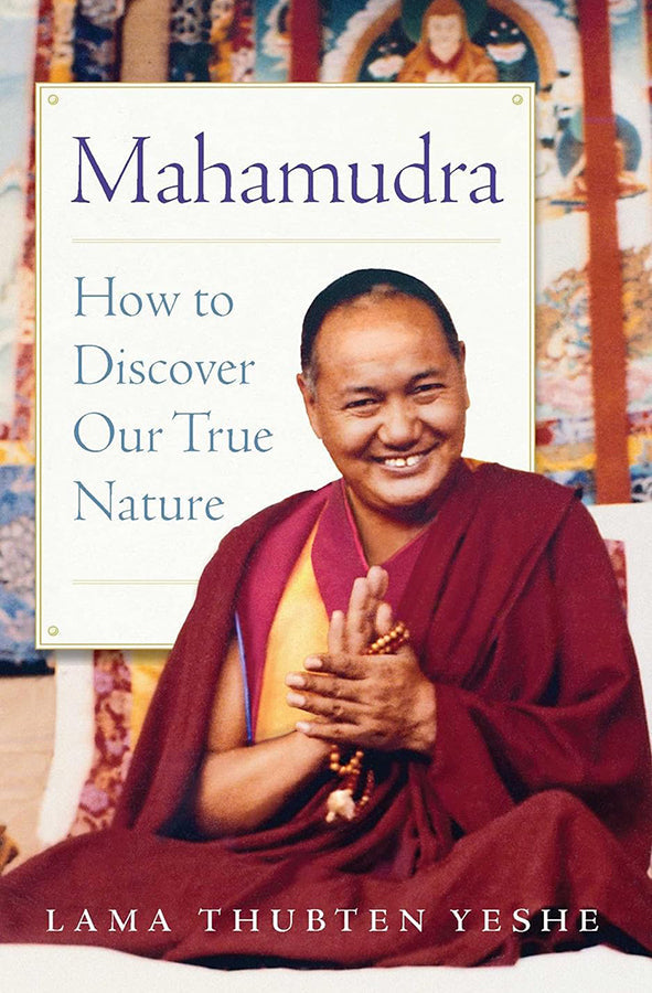 Book cover of Mahamudra: How to Discover Our True Nature by Lama Yeshe at Wild and the Sage, Galle, Sri Lanka