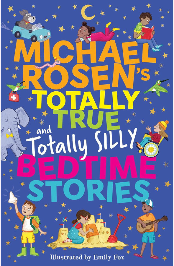 Book cover of Michael Rosen's Totally True (and totally silly) Bedtime Stories by Michael Rosen at Wild and the Sage, Galle, Sri Lanka