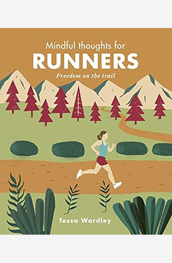 Book cover of Mindful Thoughts for Runners by Tessa Wardley at Wild and the Sage, Galle, Sri Lanka