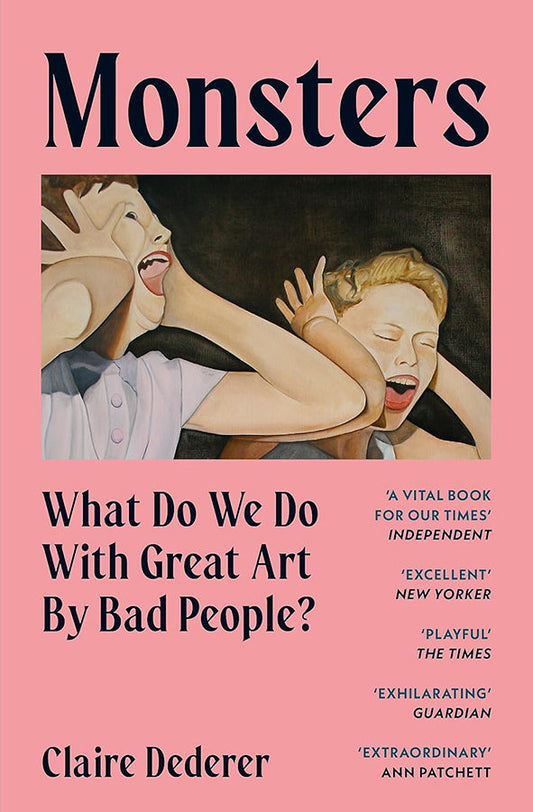 Book cover of Monsters: What Do We Do with Great Art by Bad People? by Claire Dederer at Wild and the Sage, Galle, Sri Lanka
